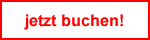 jetzt buchen!